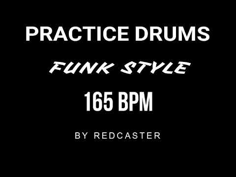 Funk drums for practice - 165 BPM