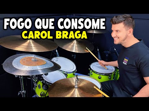 Fogo Que Consome - Carol Braga (Drum Cover)