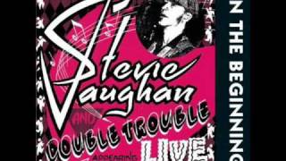 Stevie Ray Vaughan & Double Trouble - In The Open
