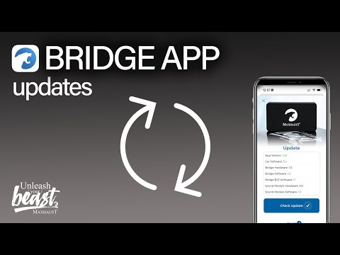 Maxhaust Bridge App Tutorial 2: updates