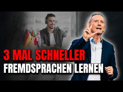 3x schneller Fremdsprachen lernen