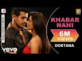 Dostana - Khabar Nahi Video | Priyanka Chopra ...