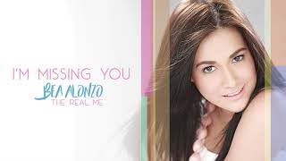 Bea Alonzo - I&#39;m Missing You (Audio) 🎵 | The Real Me