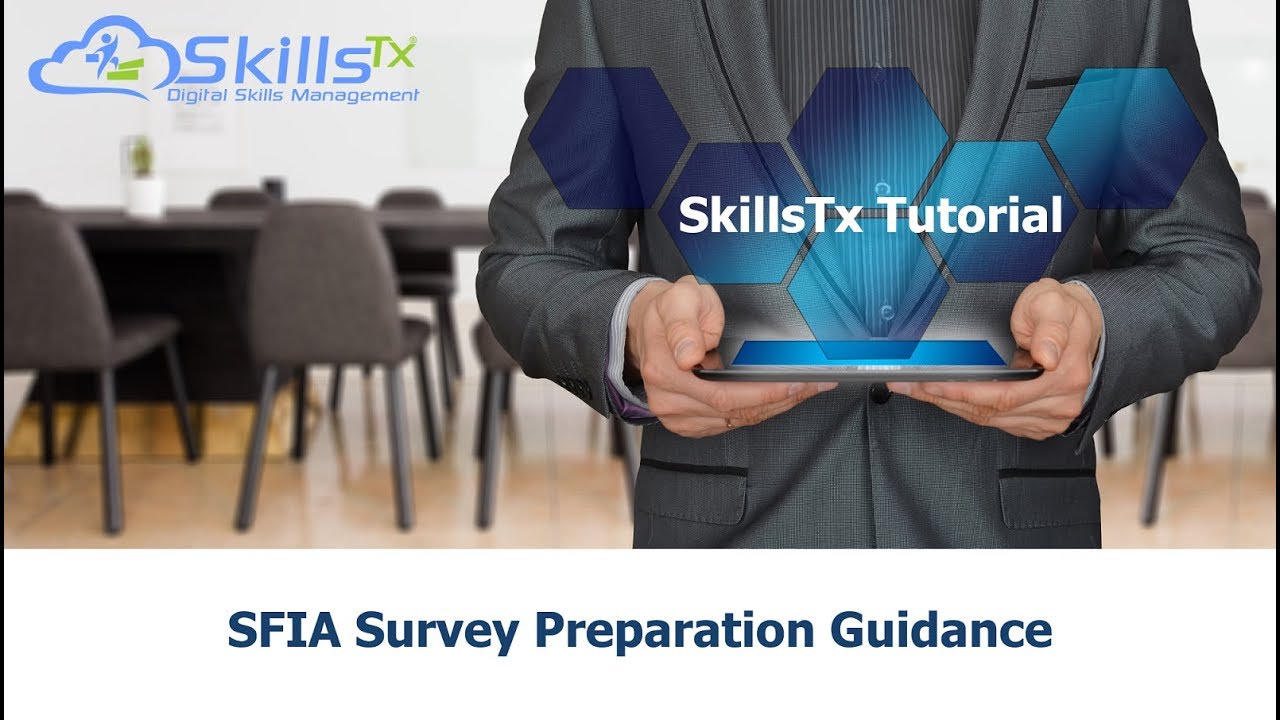 SkillsTx Tutorial - SFIA Survey Preparation Guide v1