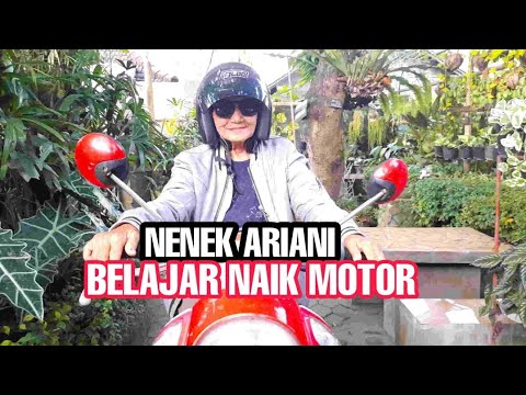 NENEK ARIANI BELAJAR NAIK MOTOR LUCU NGAKAK(VIDEO LUCU)