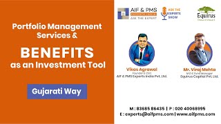 Portfolio Management Services & Benefits as an Investment Tool – Gujarati Way – Viraj Mehta
