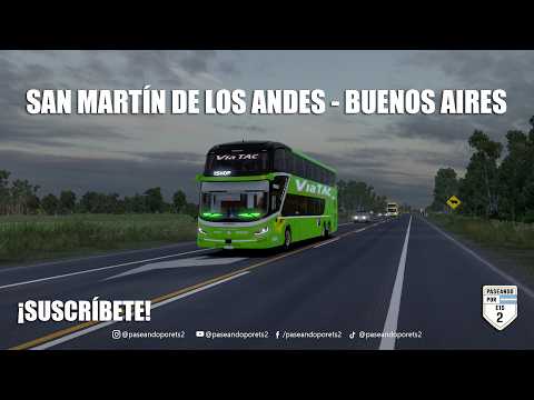 🔴¡EN VIVO! | ¡DESDE SAN MARTÍN DE LOS ANDES HASTA BUENOS AIRES CON EL MODASA!🚌| ETS 2 MAPA CEIBO🚍#82