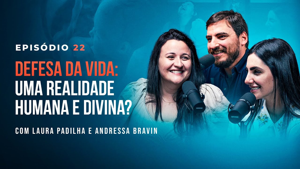DEFESA DA VIDA. Com Laura Padilha e Andressa Bravin - Tertúlia Podcast #22
