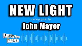 Download lagu John Mayer - New Light (Karaoke Version) mp3 Download lagu John Mayer - New Light (Karaoke Version) mp3