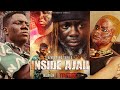 INSIDE AJAH EP 2 LATEST NOLLYWOOD MOVIE OGB CULTIST ITELE KESARI KING BERAAH