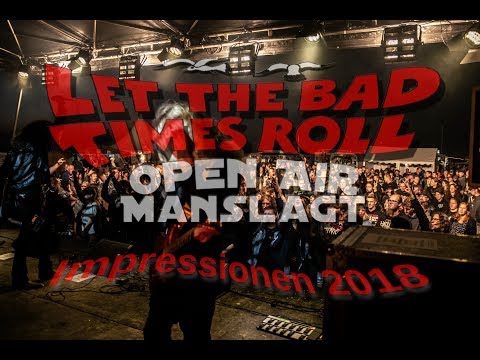 Let The Bad Times Roll Open Air 2018 - Impressionen