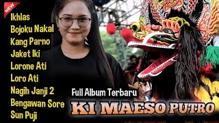 Download lagu FULL ALBUM LAGU JARANAN TERBARU KI MAESO PUTRO - DMaxs Audio - Voc. Wulan Jnp X Maretta mp3