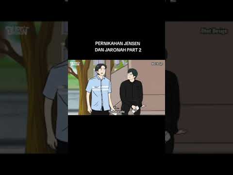 PERNIKAHAN JENSEN DAN JERONAN PART 2