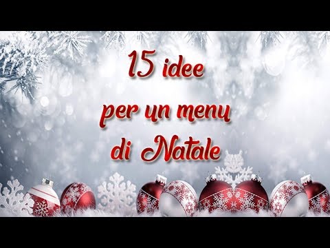 15 idee per un menu di Natale