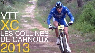 preview picture of video 'Les Collines de Carnoux 2013 Compétition Course VTT XC X-Country Cyclisme Vélo MTB Race Photo Vidéo'