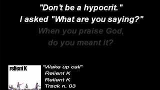 Relient K - Wake up call (Lyrics)
