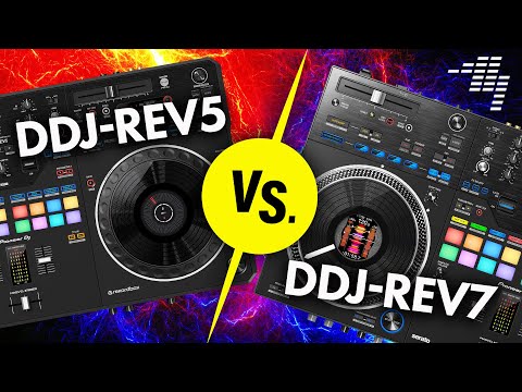 Pioneer DJ DDJ-REV5 vs DDJ-REV7 - Which Serato controller is best for you?