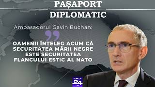 Gavin Buchan: „Oamenii înțeleg acum că securitatea Mării Negre este securitatea flancului estic