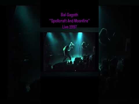 Bal-Sagoth: Live, 1997  (Spellcraft & Moonfire...)