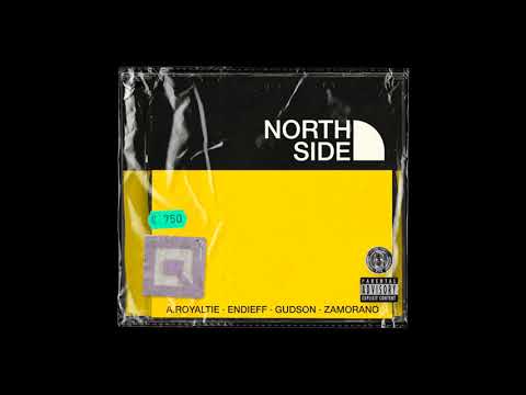 Endieff, Mashek & Gudson - North Side (FS&750) (Prod. Zamoranobeatz)