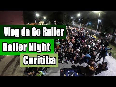 Roller Night em Curitiba | Vlog da Go Roller com Diego Rachadel e Nicoly Machado