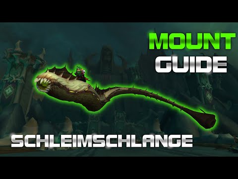 Schleimschlange | WoW Mountguide