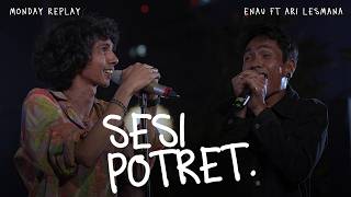 Download lagu eńau feat. Ari Lesmana - Sesi Potret | Live at Monday Replay mp3