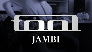 TOOL - Jambi (Guitar Cover with Play Along Tabs)