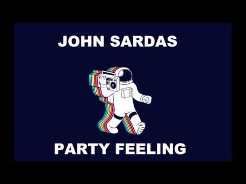 John Sardas - Party Feeling (pre mix)