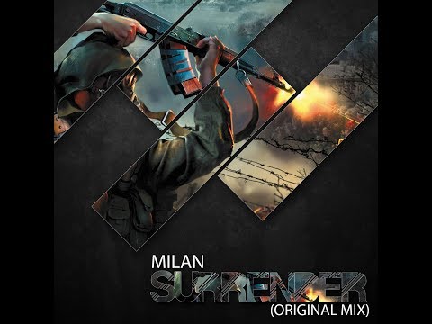 Milan - Surrender