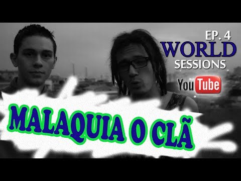 VOZ EXPRESSA (WORLD SESSIONS) - Ep. 4 - MALAQUIA O CLÃ - CICATRIZ