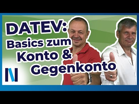 DATEV Kanzlei-Rechnungswesen - Die Logik der Buchungstechnik: Konto + Gegenkonto statt Soll + Haben