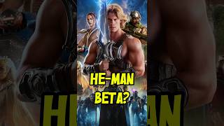 HE-MAN 2026 VIROU BETA?