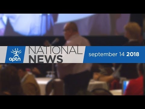 APTN National News September 14, 2018 – Manitoba Hydro investigation, Perspective on First Contact