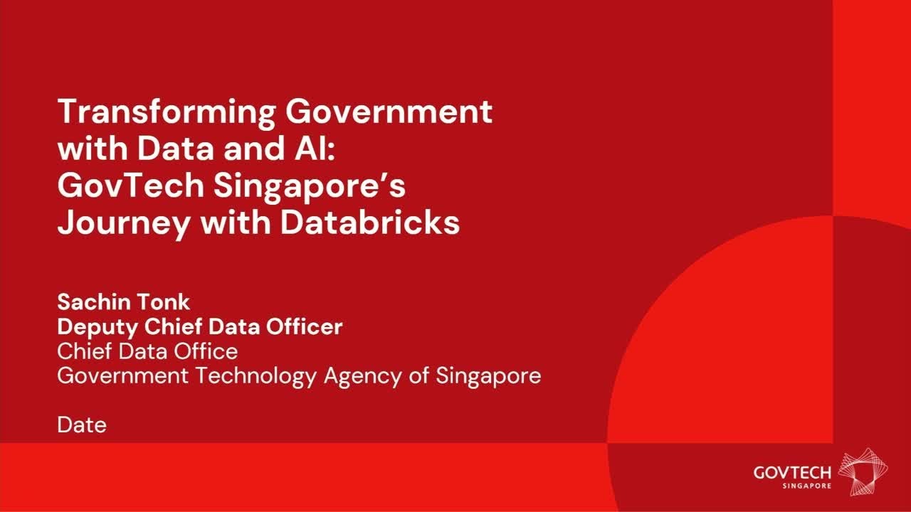 Transforming Government With Data and AI: Singapore GovTech's Journey With Databricks