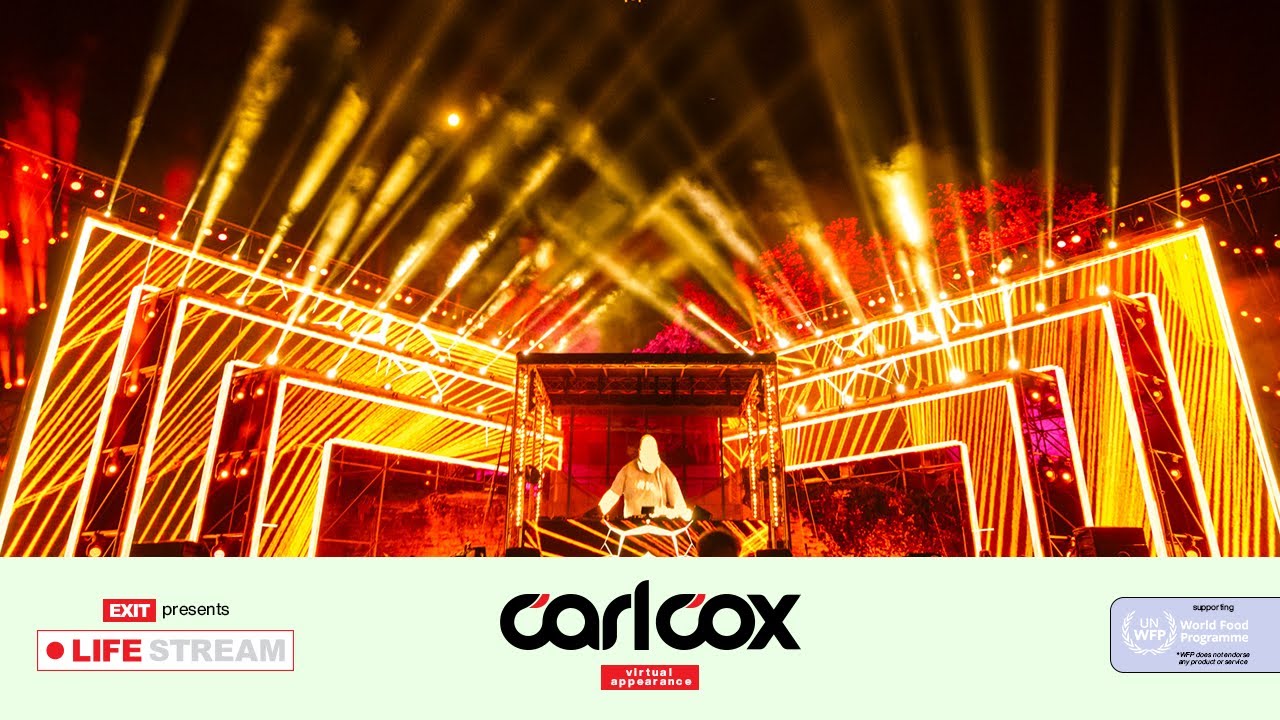 Carl Cox - Live @ Exit Life Stream 2020