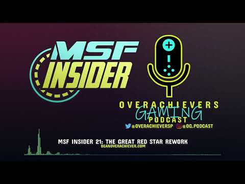 MSF Insider 21: The Great Red Star Rework.
