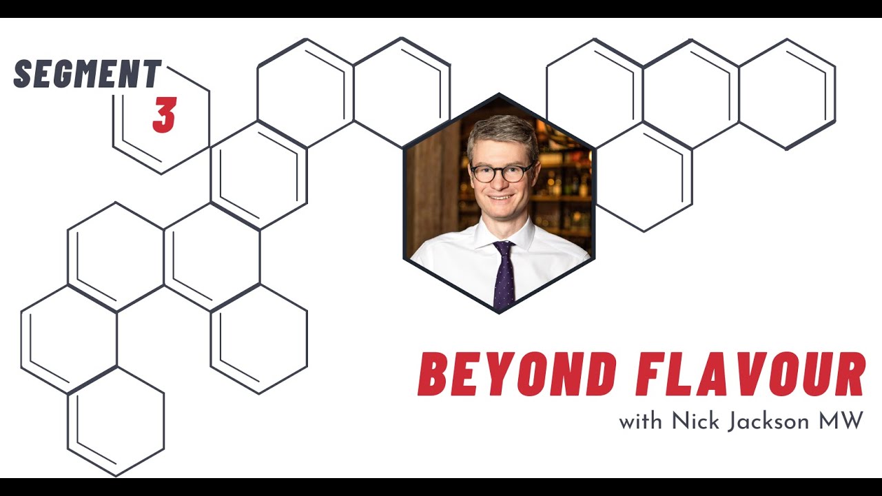 Science of Wine Tasting - Beyond Flavour with Nick Jackson, MW