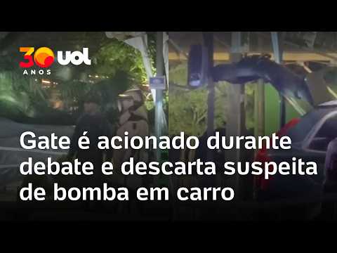 Debate da Band: Gate é acionado e descarta suspeita de bomba em carro; veja vídeo