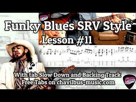 Lesson #11 Funky Blues SRV Style With Tab Slow Down and Backing Track