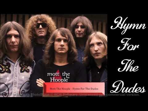 Mott The Hoople - Hymn For The Dudes (1973)