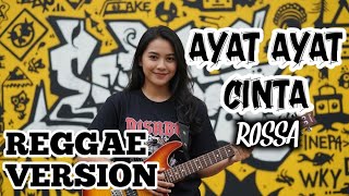 Download lagu AYAT AYAT CINTA - ROSSA | COVER REGGAE VERSION  mp3