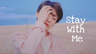 Download lagu Stay With Me {Jungkook BTS FMV} mp3