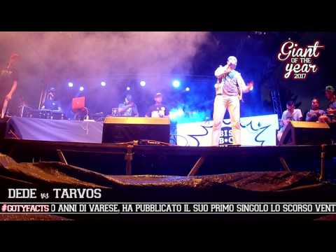 Giant Of The Year 2017 // Ottavi di Finale: Dede vs Tarvos