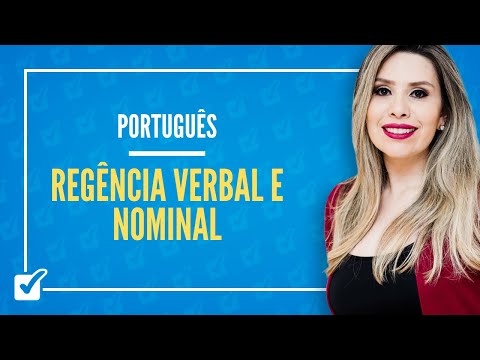 08.01. Aula de Regência Verbal e Nominal (Português) - casos gerais