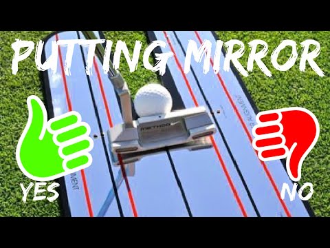 Putting Mirror: Yes or No