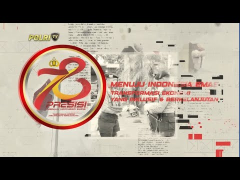 SPECIAL EVENT PERAYAAN HARI BHAYANGKARA KE-78 PART 1 (3/8)