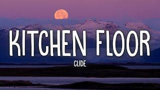 clide - kitchen floor (Lyrics)