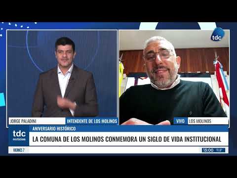 JORGE PALADINI | LA COMUNA DE LOS MOLINOS CONMEMORA UN SIGLO DE VIDA INSTITUCIONAL