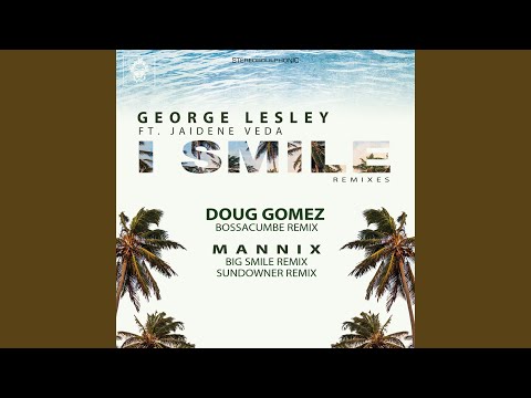 I Smile (Doug Gomez Instrumental Remix)